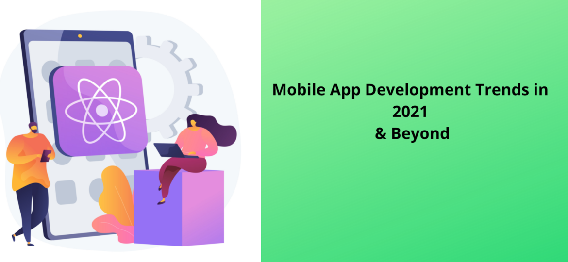 Mobile App Development Trends